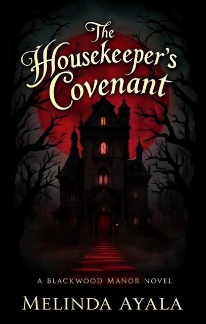 The Housekeeper's Covenant, Melinda Ayala