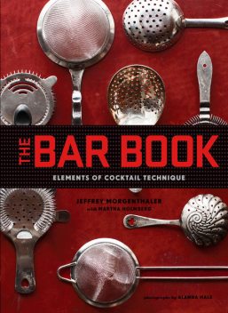 The Bar Book, Jeffrey Morgenthaler
