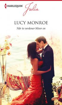 Når to verdener bliver en, Lucy Monroe