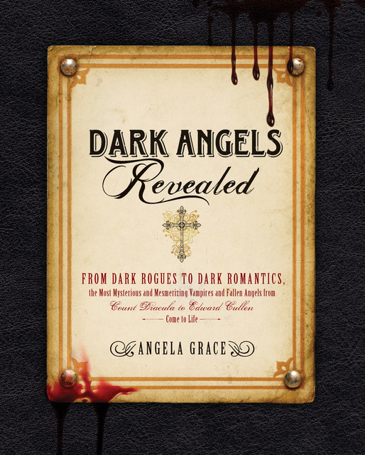 Dark Angels Revealed, Angela Grace