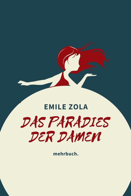 Das Paradies der Damen, Émile Zola