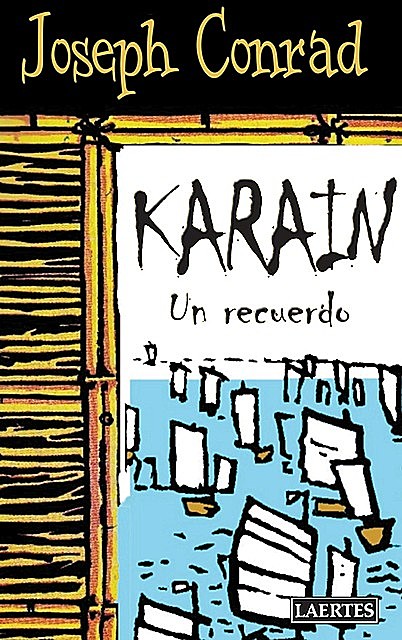 Karain: un recuerdo, Joseph Conrad