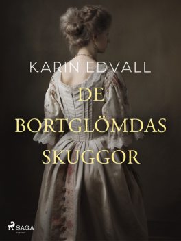 De bortglömdas skuggor, Karin Edvall