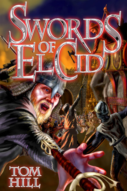 Swords of El Cid, Tom Hill