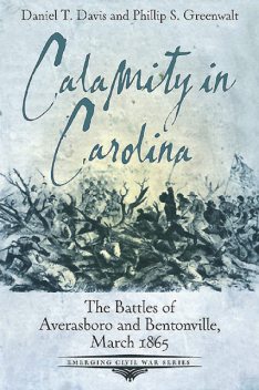 Calamity in Carolina, Phillip Greenwalt, Daniel Davis
