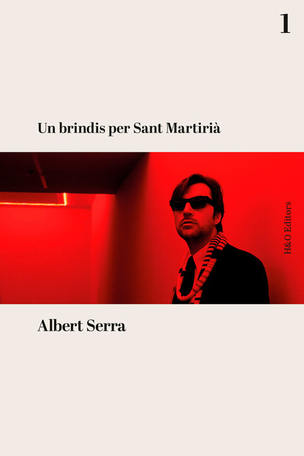 Un brindis per Sant Martirià, Albert Serra