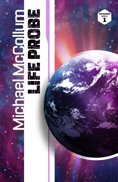 Life Probe, Michael McCollum