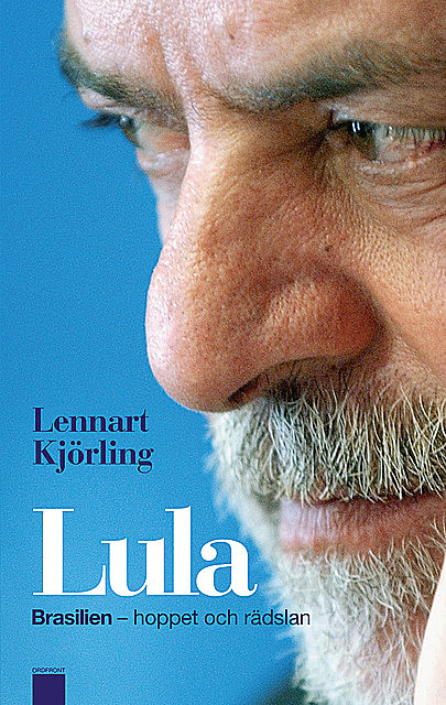 Lula, Lennart Kjörling