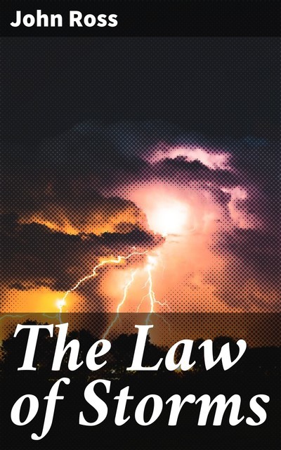 The Law of Storms, John Ross