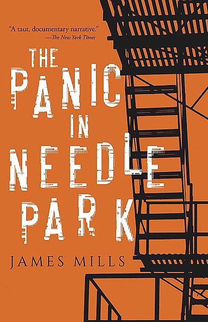 The Panic in Needle Park, James Mills