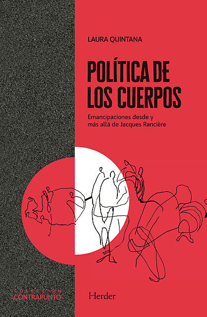 Política de los cuerpos, Laura Quintana
