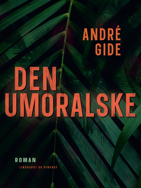Den umoralske, André Gide