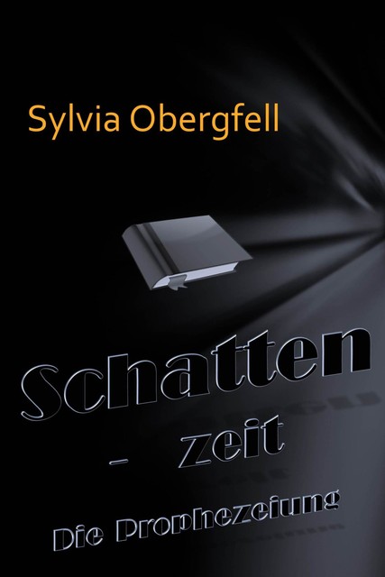 Schattenzeit, Sylvia Obergfell