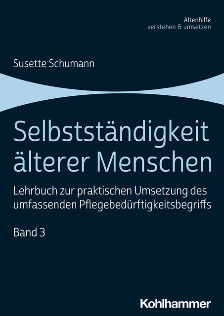 Selbstständigkeit älterer Menschen, Susette Schumann