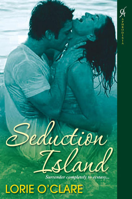 Seduction Island, Lorie O'Clare