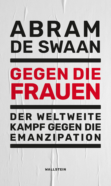 Gegen die Frauen, Abram de Swaan