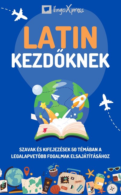 Latin kezdőknek, lingoXpress