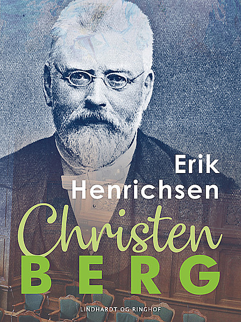 Christen Berg, Erik Henrichsen