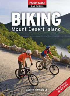 Biking Mount Desert Island, Audrey Minutolo-Le