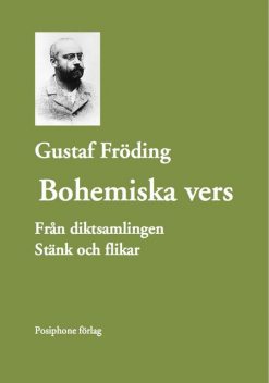 Bohemiska vers, Gustaf Fröding