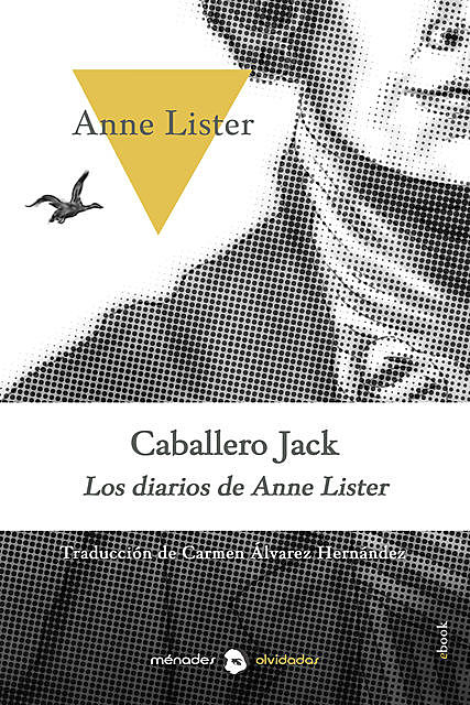 Caballero Jack, Anne Lister