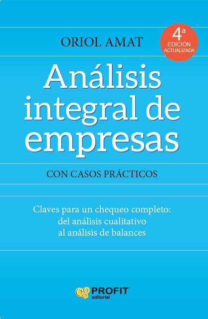 Analisis Integral de Empresas NE, Oriol Amat Salas