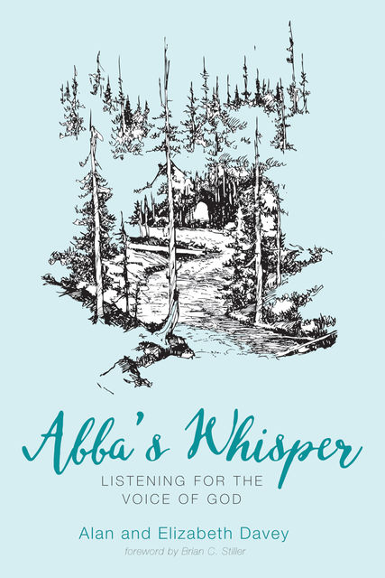 Abba's Whisper, Alan Davey, Elizabeth Davey