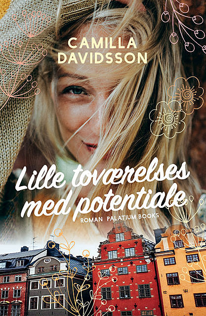 Lille toværelses med potentiale, Camilla Davidsson