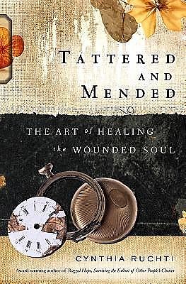 Tattered and Mended, Cynthia Ruchti