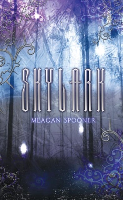 Skylark, Meagan Spooner