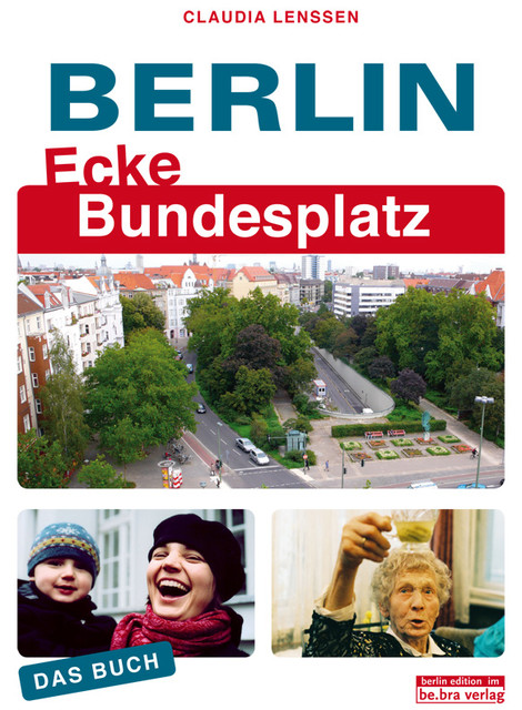 Berlin Ecke Bundesplatz, Claudia Lenssen