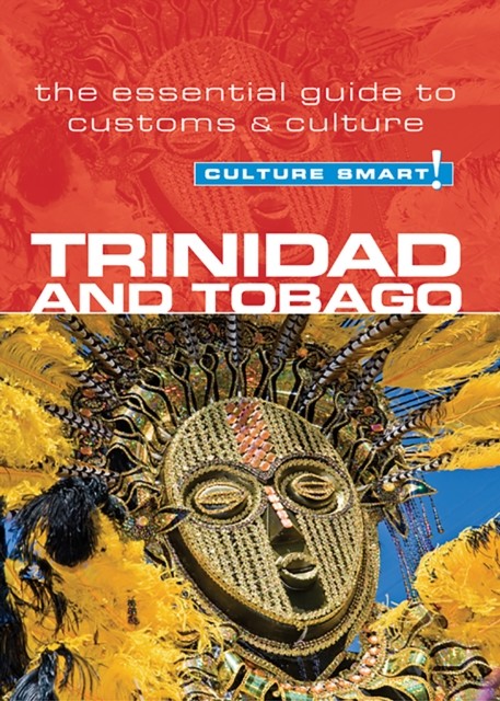 Trinidad & Tobago – Culture Smart, Tim Ewbank
