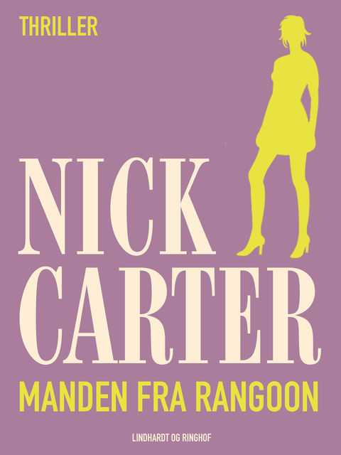 Manden fra Rangoon, Nick Carter