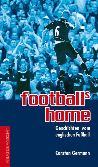 football's home, Carsten Germann