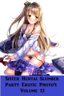 Sister Hentai Slumber Party #12, RESOUNDING WIND PUBLISHING