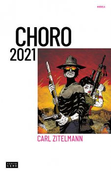 Choro 2021, Carl Zitelmann