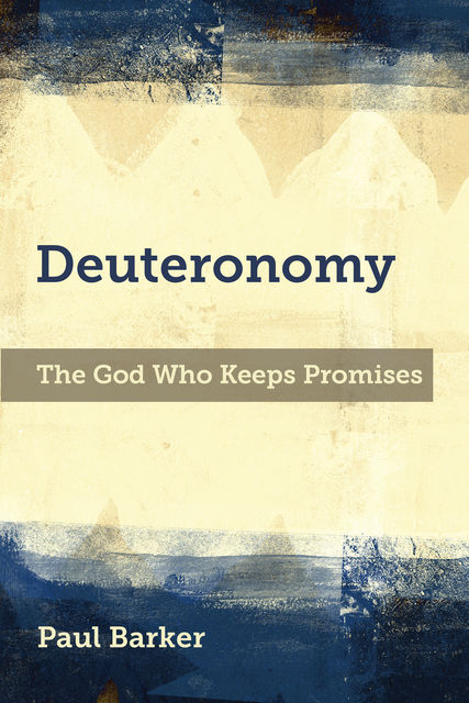 Deuteronomy, Paul Barker