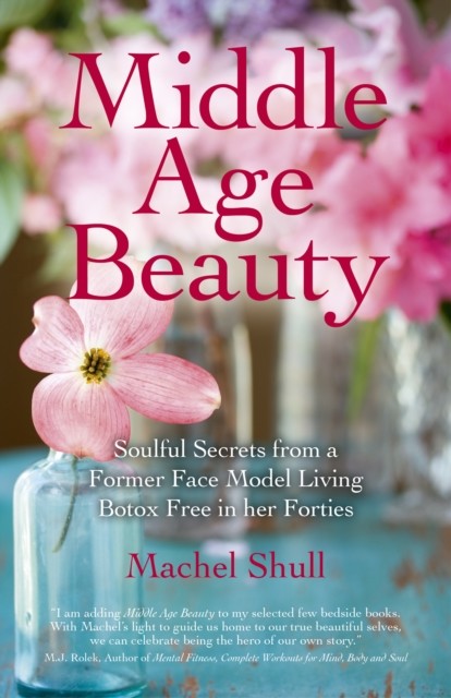 Middle Age Beauty, Machel Shull