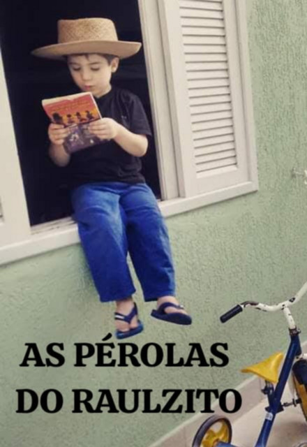 As Pérolas De Raulzito, E Vic, Raul