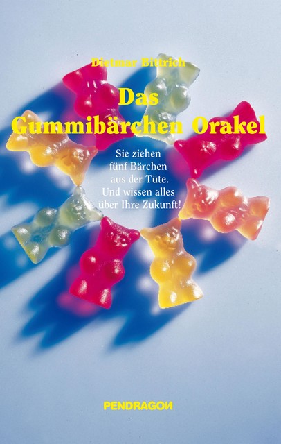 Das Gummibärchen Orakel, Dietmar Bittrich