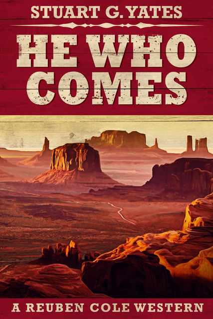 He Who Comes, Stuart G. Yates