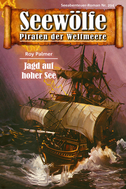 Seewölfe – Piraten der Weltmeere 294, Roy Palmer