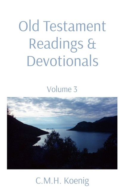 Old Testament Readings & Devotionals, Charles Spurgeon, Robert Hawker