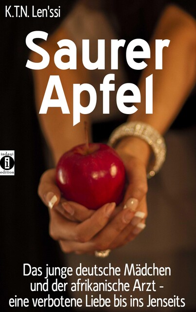 Saurer Apfel, K.T. N. Len'ssi
