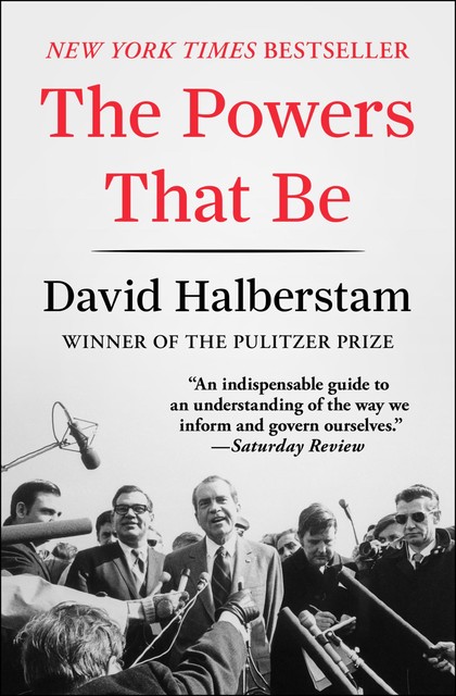 The Powers That Be, David Halberstam