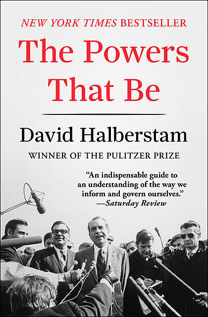 The Powers That Be, David Halberstam