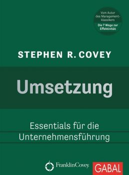 Umsetzung, Stephen Covey