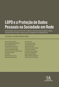 LGPD e a Proteção de Dados Pessoais na Sociedade em Rede, José Marcelo Menezes Vigliar