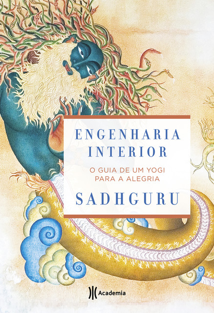 Engenharia interior, Sadhguru Jaggi Vasudev