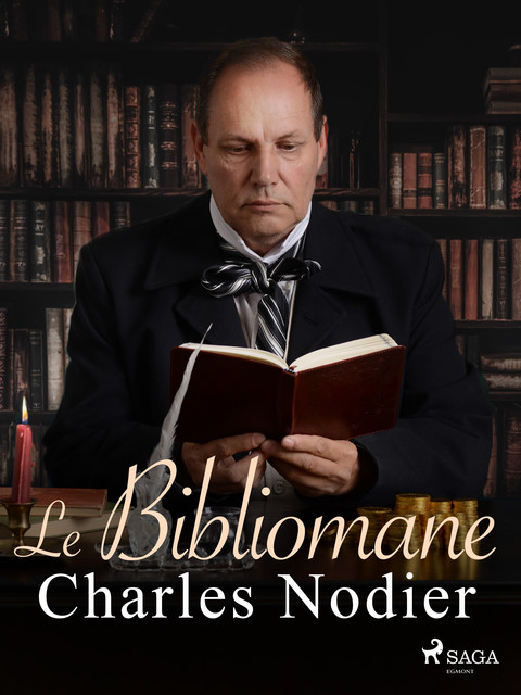 Le Bibliomane, Charles Nodier